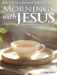 Mornings with Jesus Magazine